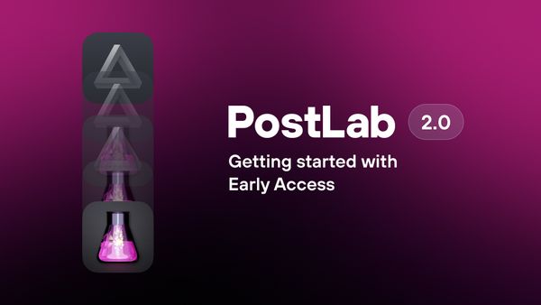 Getting started with PostLab 2.0